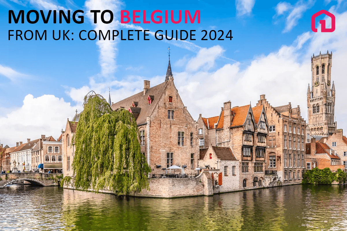 Moving to Belgium from the UK: Complete Guide (2024)